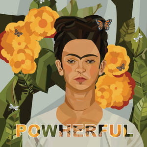 Frida Powherful - Frida Image Text