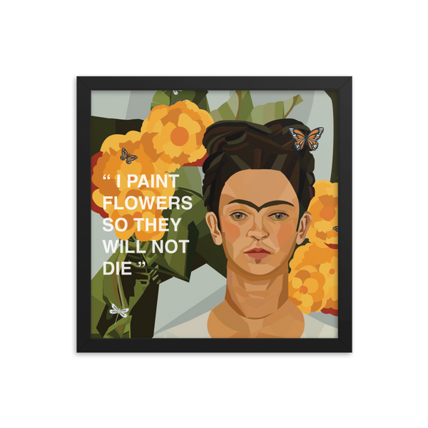 Frida Flower Quote - (Framed)