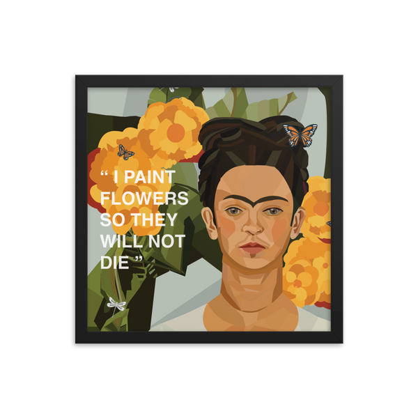 Frida Flower Quote - (Framed)