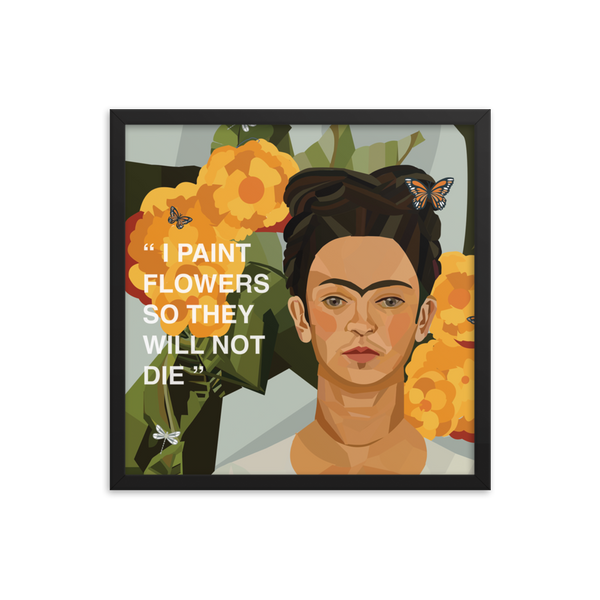 Frida Flower Quote - (Framed)