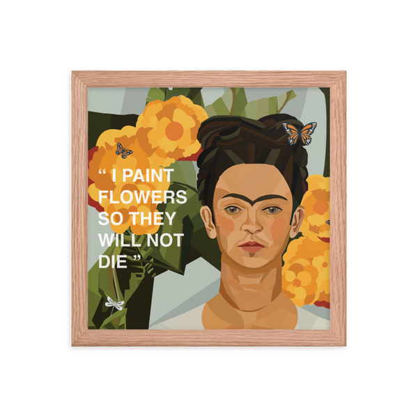 Frida Flower Quote - (Framed)