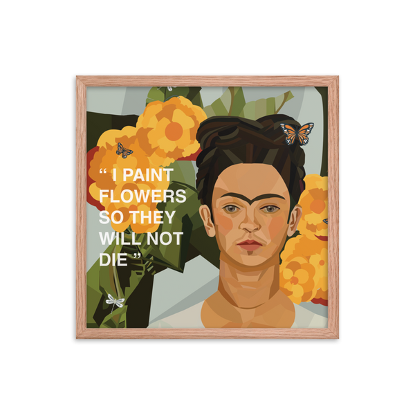 Frida Flower Quote - (Framed)